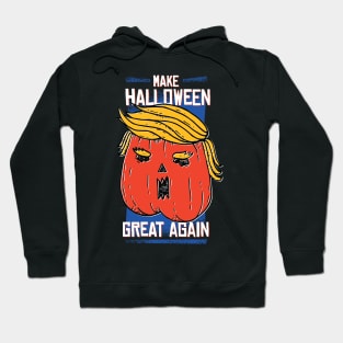 Make Halloween Great Again Hoodie